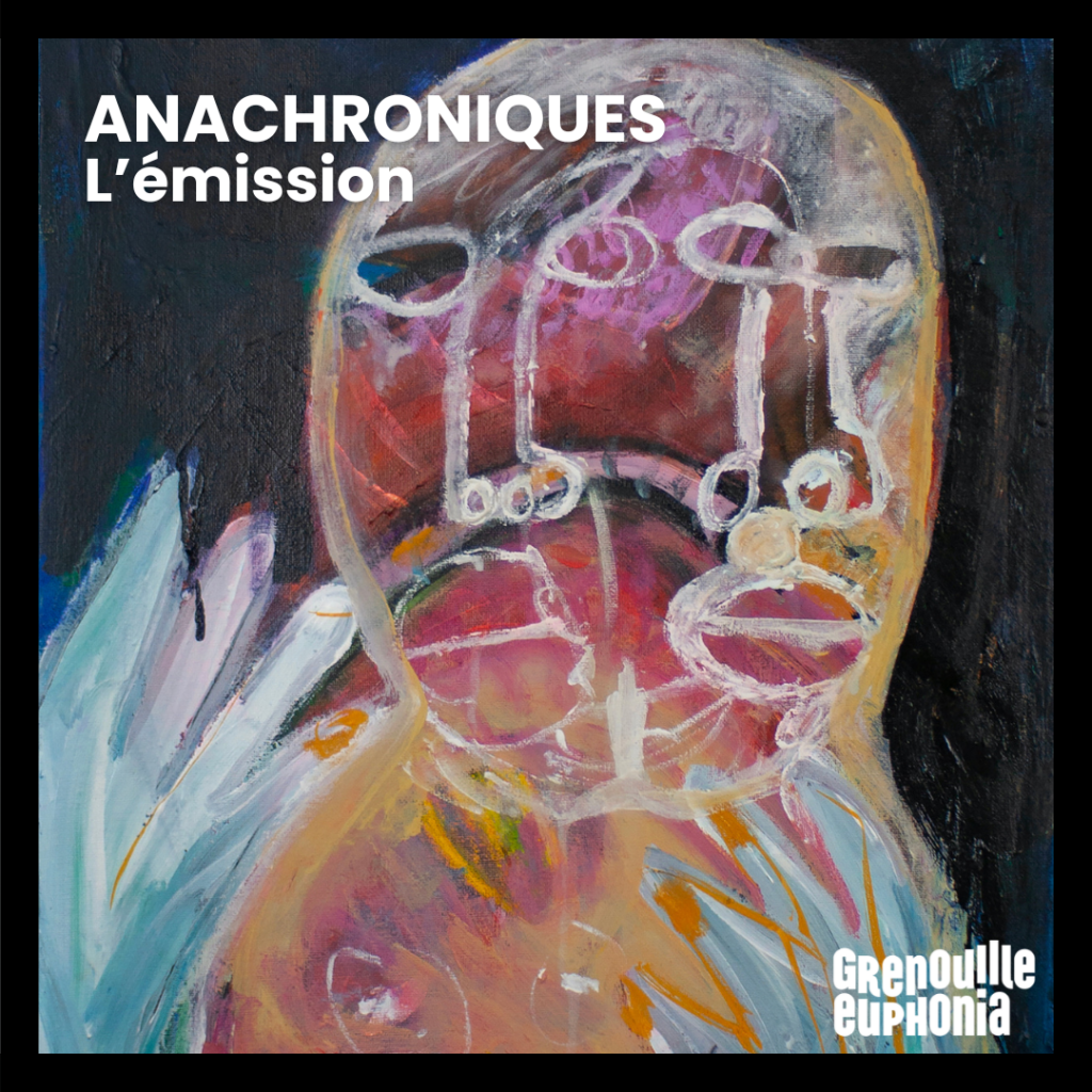 Anachroniques-2-1024x1024
